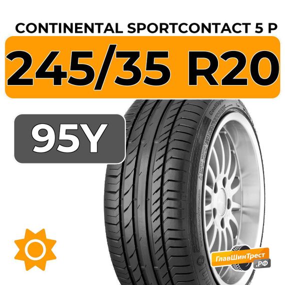 Continental SportContact 5 P 245/35 R20 95Y XL