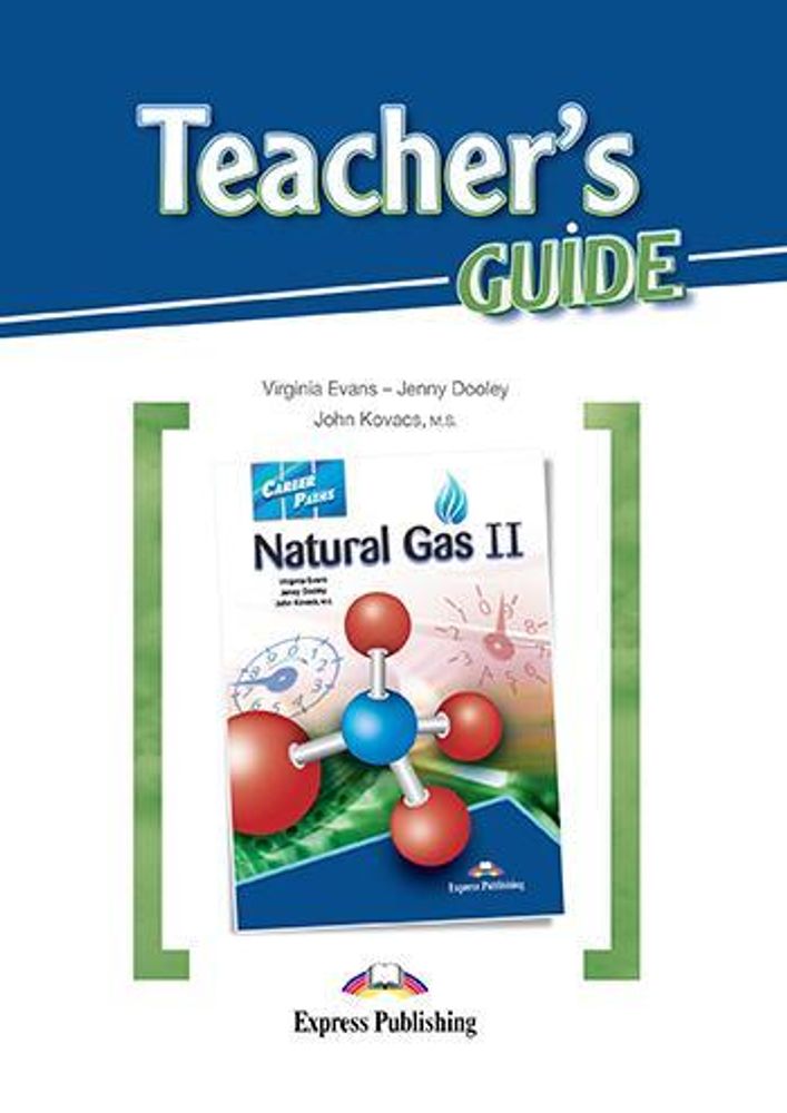 NATURAL GAS 2  Teacher&#39;s Guide - Книга для учителя с методичкой