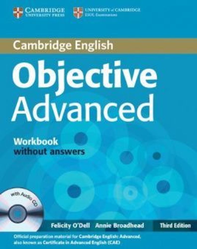 Objective Advanced (Third Edition) Workbook without Answers with Audio CD