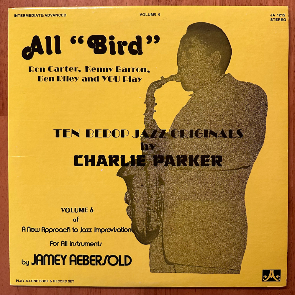 Jamey Aebersold ‎– All "Bird" (США 1978г.)