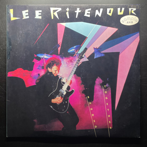 Lee Ritenour ‎– Banded Together (Япония 1984г.) Promo