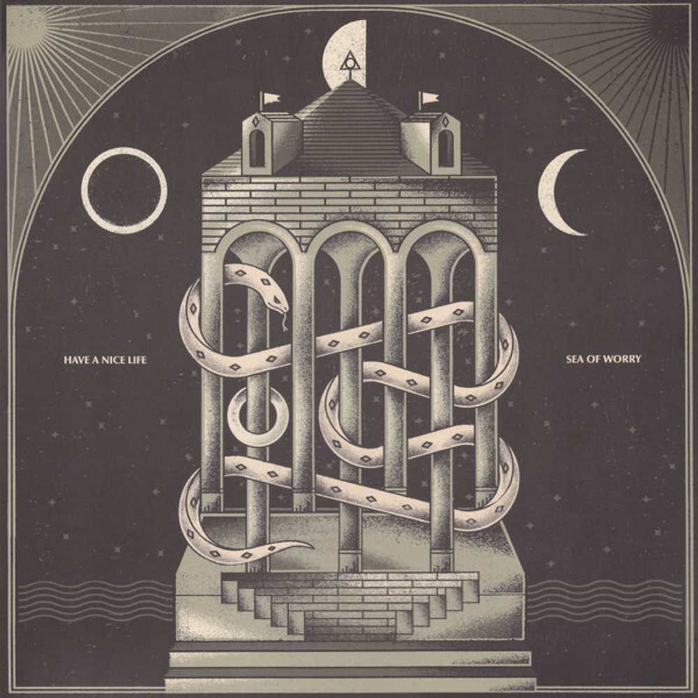 Have A Nice Life - Sea Of Worry