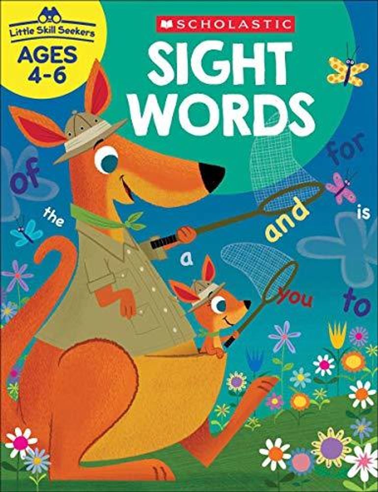 Little Skill Seekers: Sight Words  Ages 4-6
