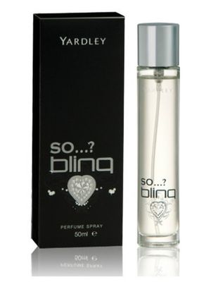 Yardley So…? Bling