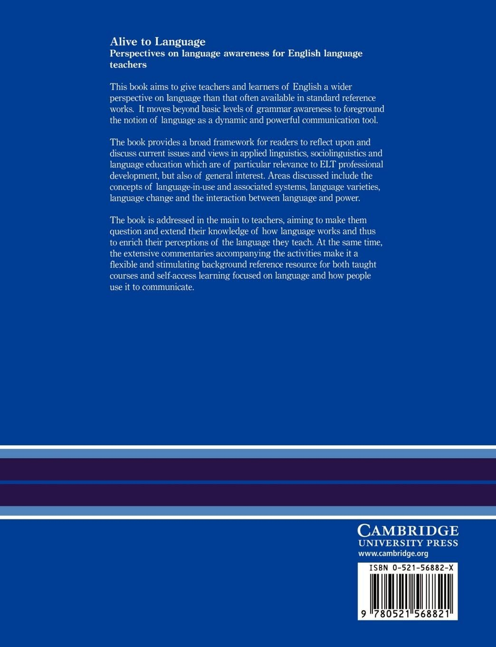 Alive to Language: Perspectives on Language Awareness for English Language Teachers (Cambridge Teacher Training and Development)