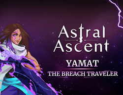 Astral Ascent - Yamat the Breach Traveler (для ПК, цифровой код доступа)