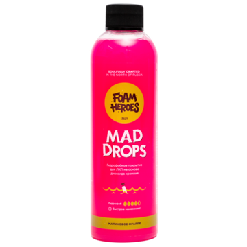 Foam Heroes Mad Drops Raspberry быстрое гидрофобное покрытие для ЛКП, 500мл