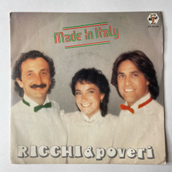 Винтажная виниловая пластинка 7 дюймов (маленькая пластинка) Ricchi and Poveri Made In Italy (Италия 1982)