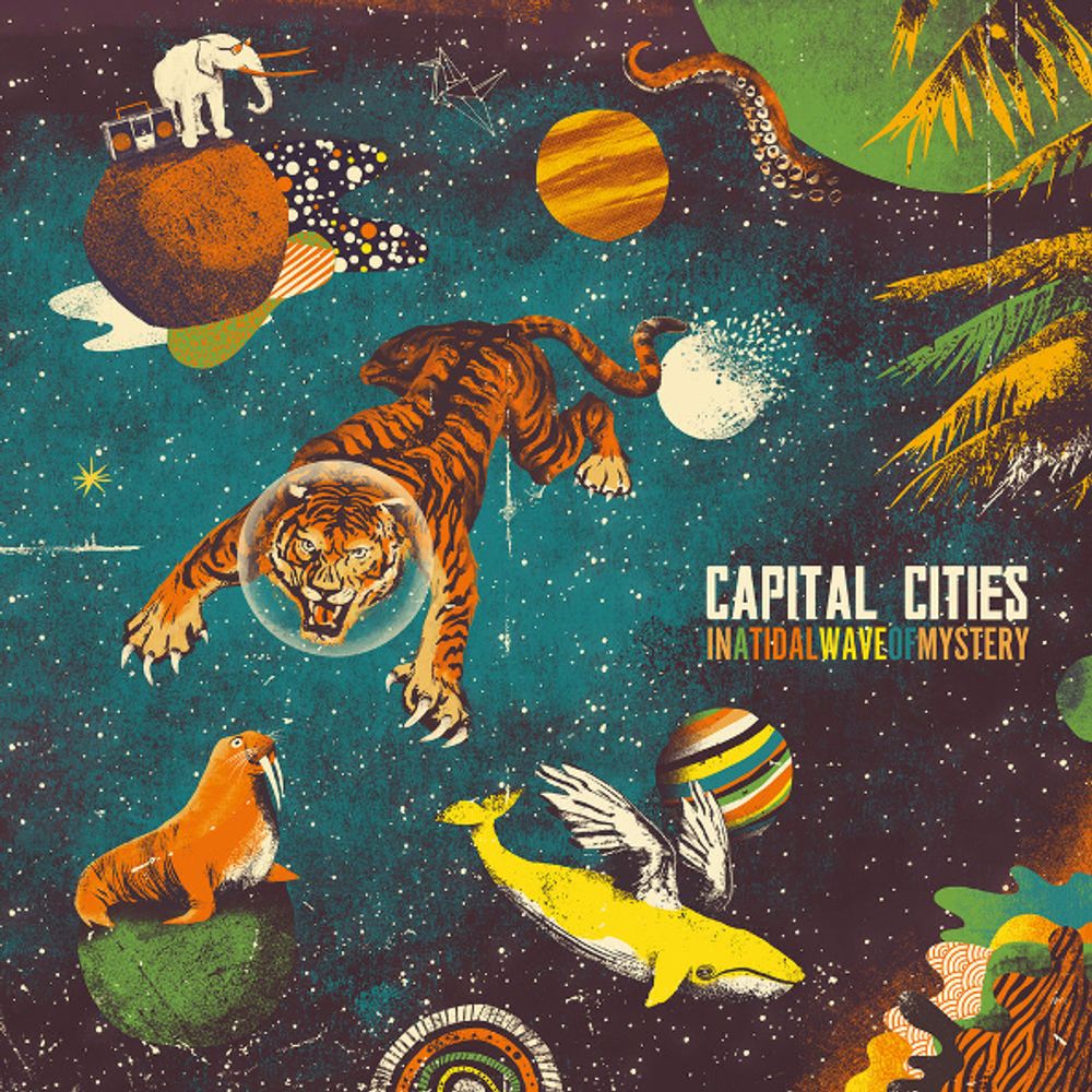 Capital Cities / In A Tidal Wave Of Mystery (CD)