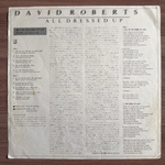 David Roberts – All Dressed Up (Япония 1982г.) Т