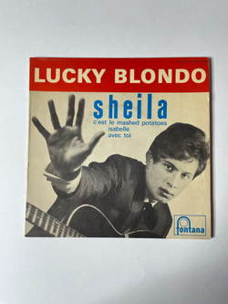 Винтажная виниловая пластинка LP Lucky Blondo Et Les Lucky Stars Sheila (France 1962) 7 дюймов