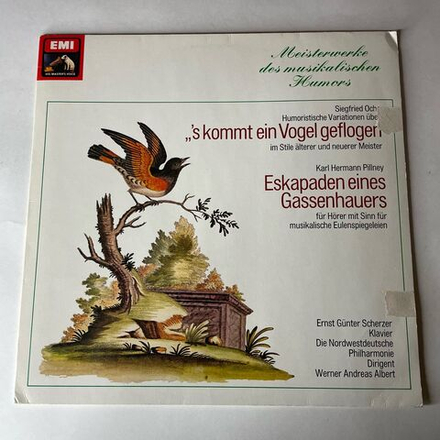 Винтажная виниловая пластинка LP Сборник Классической Музыки Werner Andreas Albert, S Kommt Ein Vogel Geflogen, Eskapaden Eines Gassenhauers (Германия 1978)