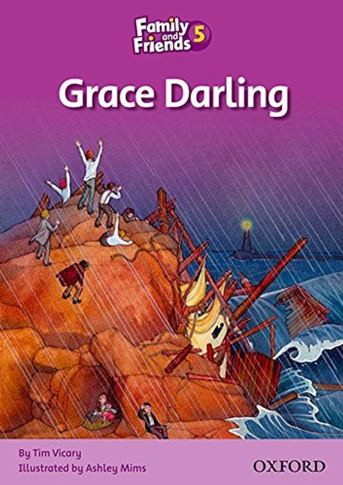 FAMILY &amp; FRIENDS READERS 5C GRACE DARLIN