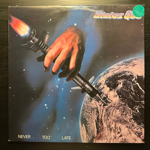 Status Quo - Never Too Late Скандинавия 1981г.)