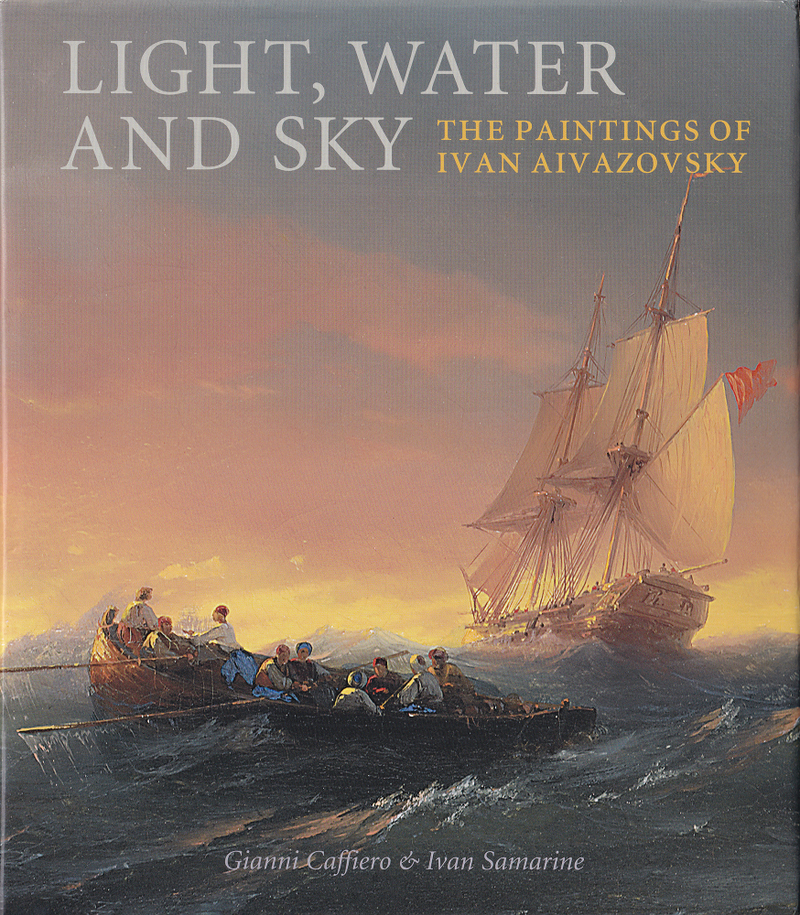 Свет, вода и мечты. Живопись Ивана Айвазовского