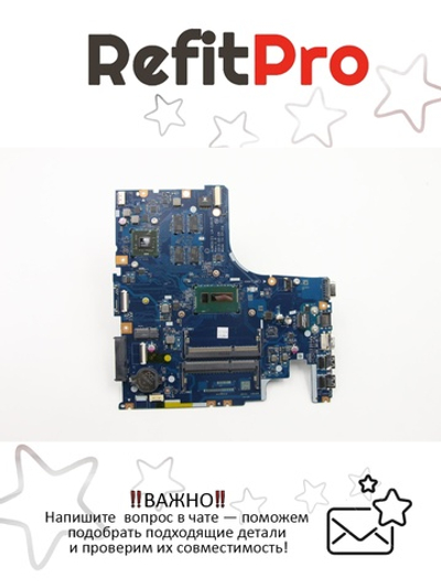 Материнская плата для ноутбука Lenovo Z51-70 I3-5005 NOK 2G NBL N3D (5B20K40309), оригинал