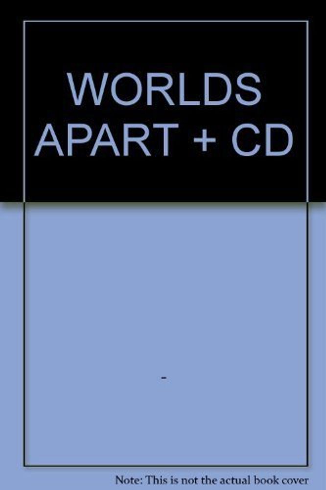 BC: Worlds Apart Bk +D