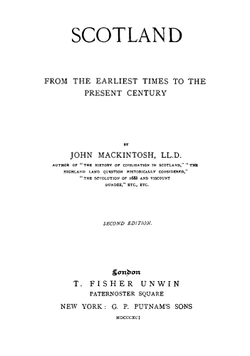 Scotland from the earliest times to the present century | John Mackintosh