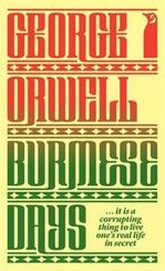 Burmese Days by George Orwell