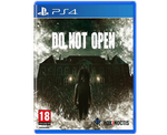 Do Not Open (PS4) Б/У