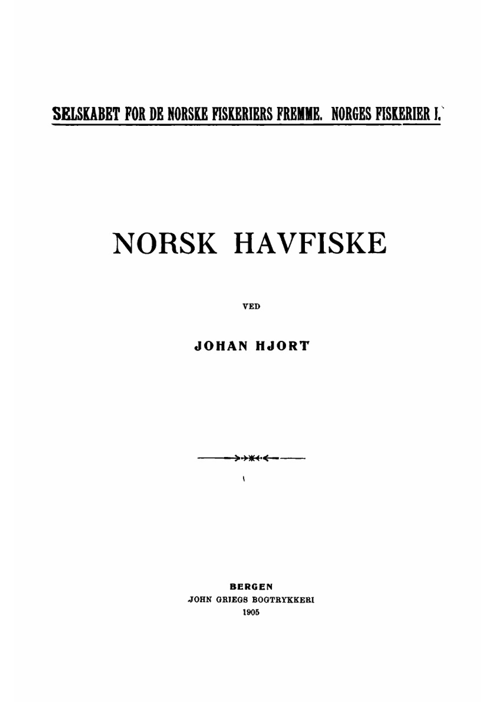 Norsk Havfiske  (Norwegian Edition) | Hjort Johan