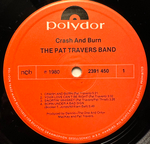 Pat Travers Band - Crash And Burn (Скандинавия 1980г.)