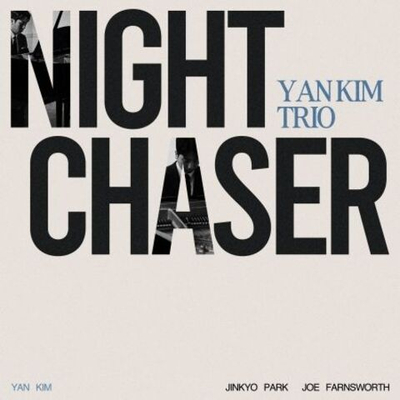 Альбом YAN KIM TRIO - NIGHT CHASER Album