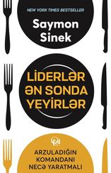 Liderlər ən sonda yeyirlər