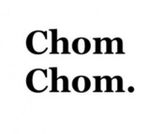 Chom Chom