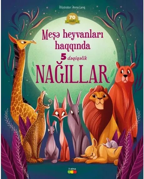 Meşə heyvanları haqqında 5 dəqiqəlik nağıllar