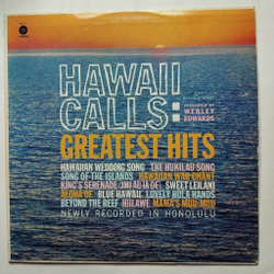 Винтажная виниловая пластинка LP Webley Edwards With Al Kealoha Perry Hawaii Calls Greatest Hits (USA 1972)