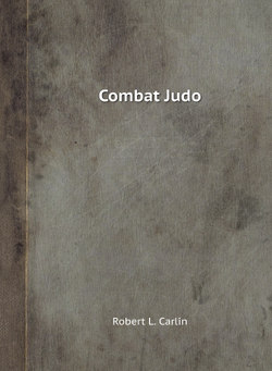 Combat Judo | R.L. Carlin