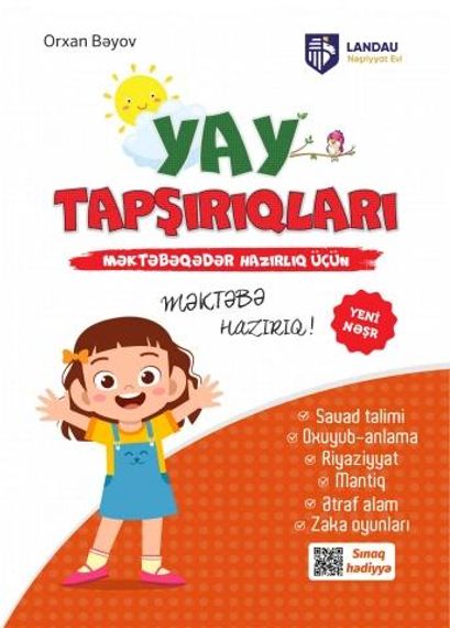 Məktəbəqədər hazırlıq üçün yay tapşırıqları