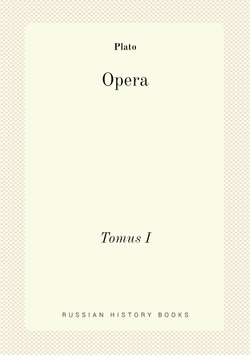 Platonis Opera. Volume 1 | Plato