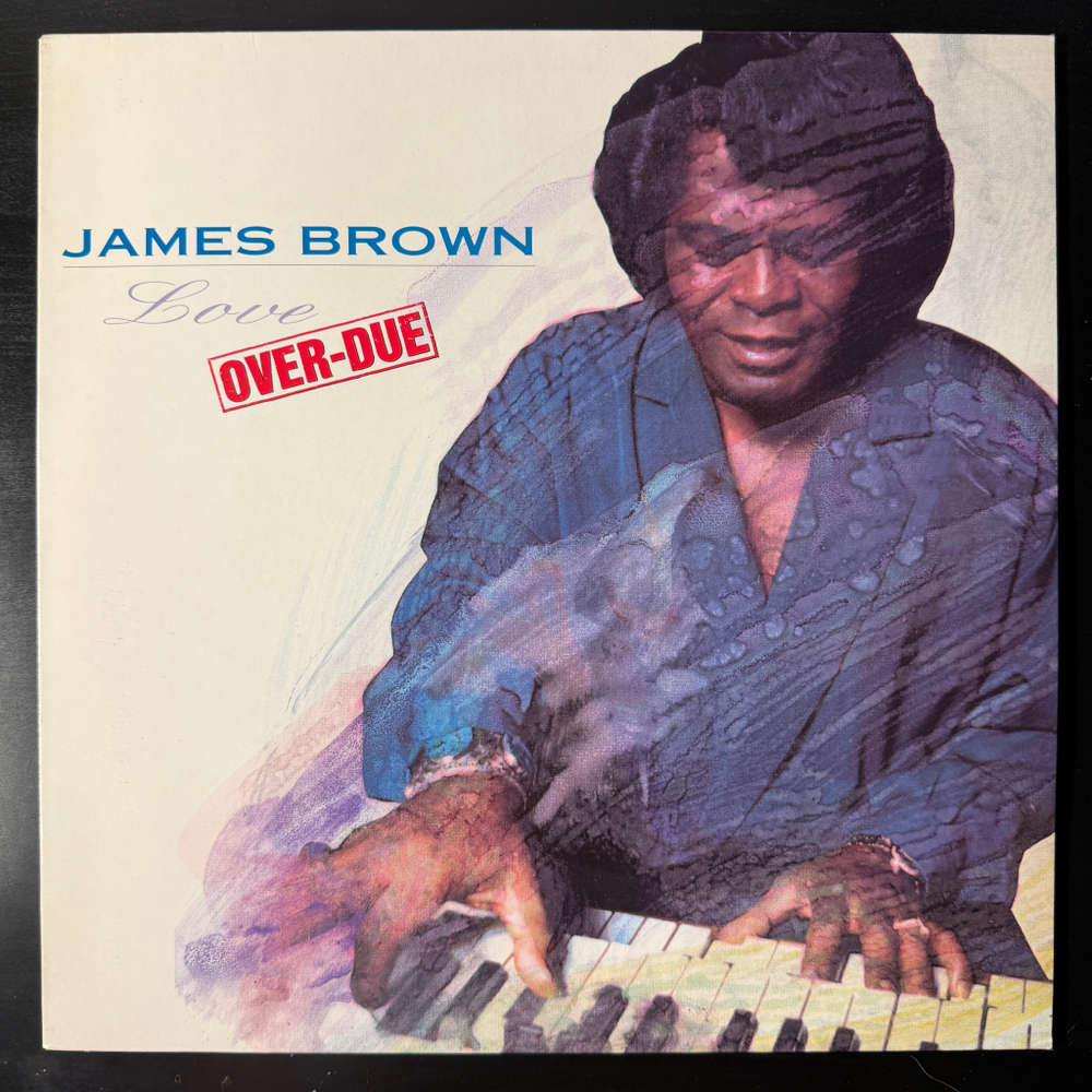 James Brown - Love Over-Due (Европа 1991г.)