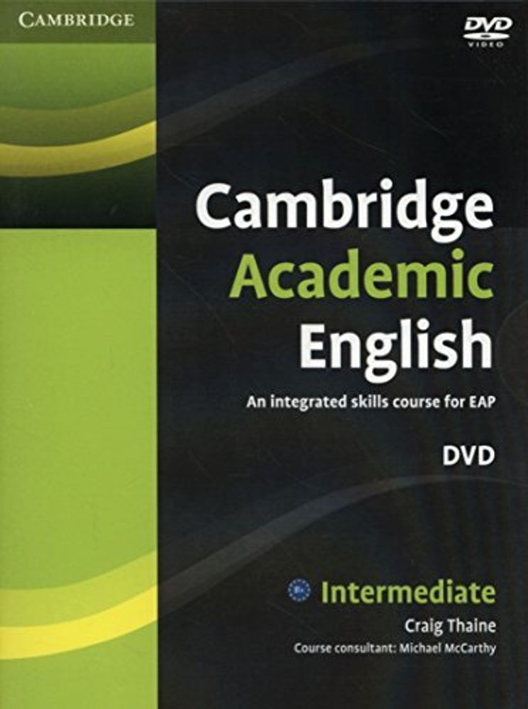 Cambridge Academic English B1+ Intermediate DVD