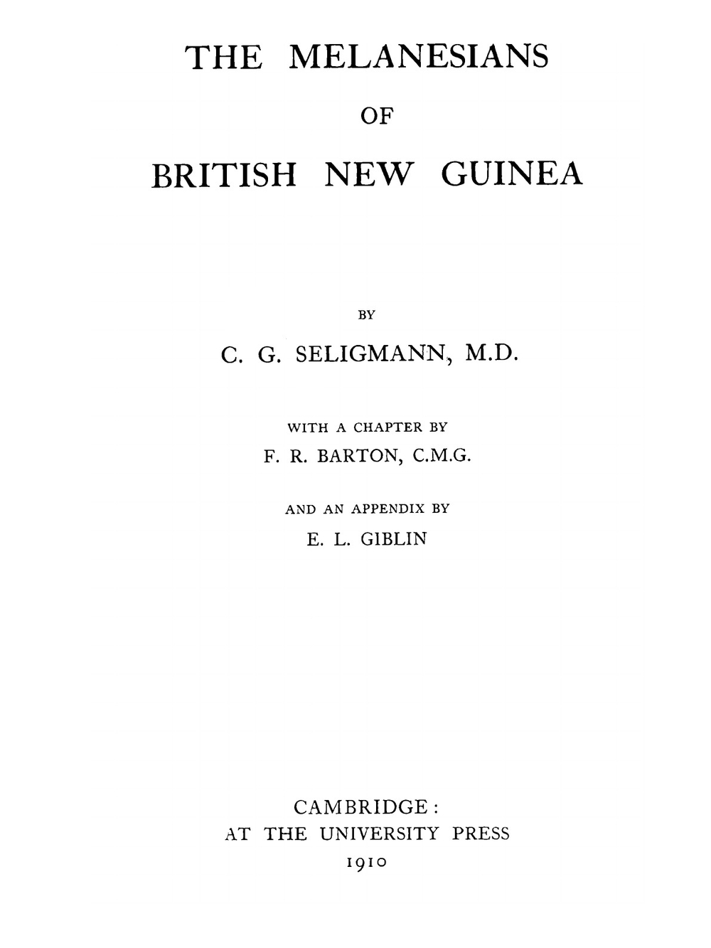 The Melanesians of British New Guinea | Ch.G. Seligman