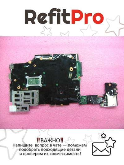 Материнская плата для ноутбука Lenovo X220/X220i i3-2310M NV WTPM (04W0696), оригинал