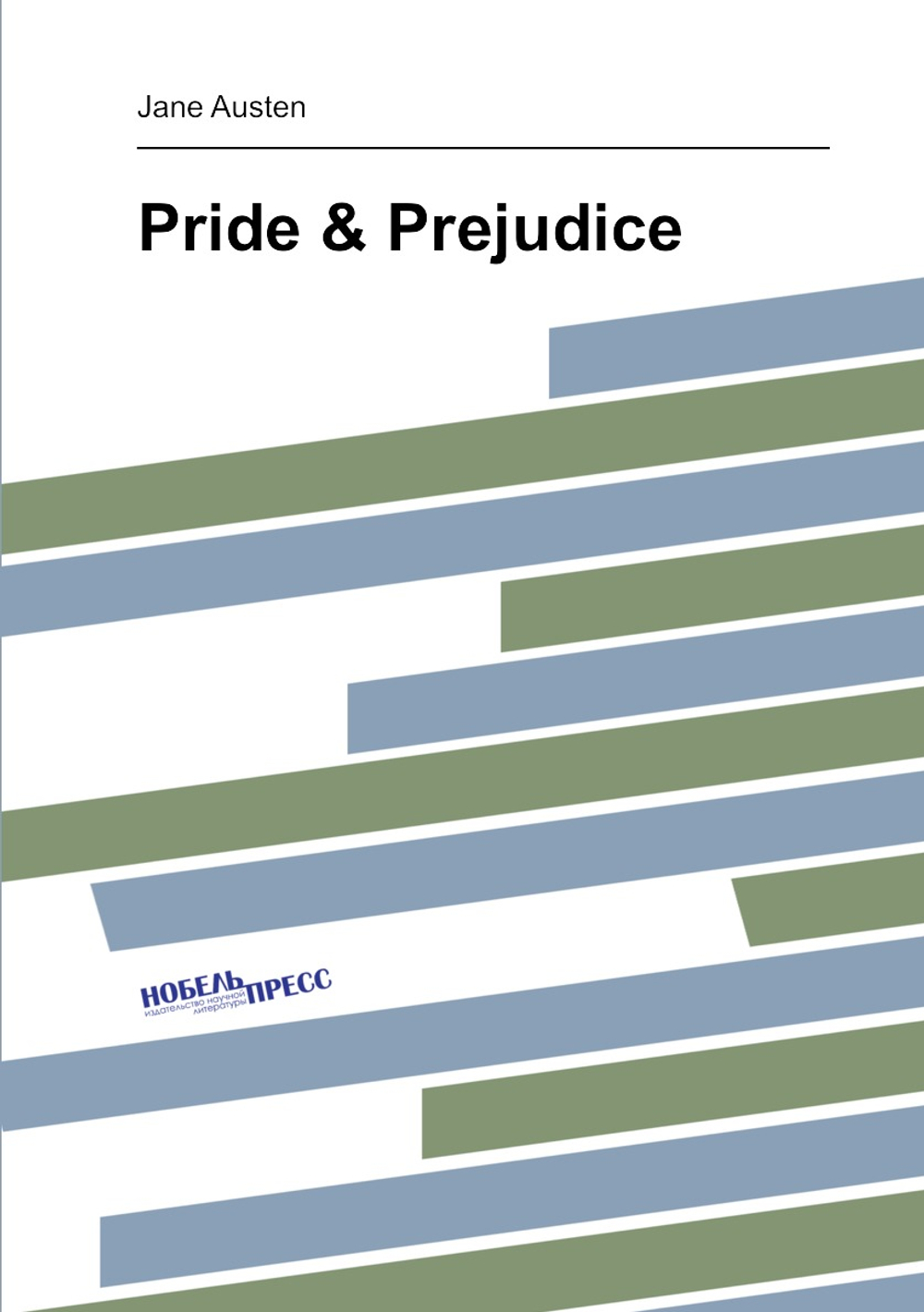 Pride & Prejudice | Jane Austen