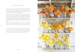 Floret Farm`s. Discovering Dahlias: A Guide to Growing and Arranging Magnificent Blooms