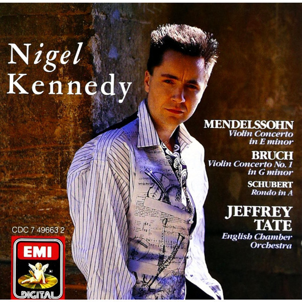 Nigel Kennedy, Jeffrey Tate, English Chamber Orchestra / Mendelssohn: Violin Concerto In E Minor, Bruch: Violin Concerto No. 1 In G Minor, Schubert: Rondo In A (CD)