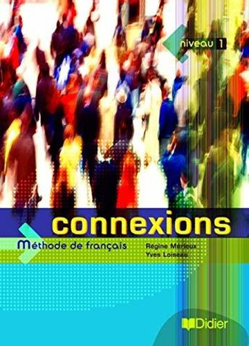Connexions 1 Livre eleve