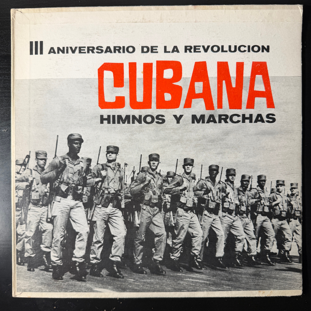 Сборник Tercer Aniversario De La Revolución Cubana - Himnos Y Marchas (Куба 1962г.)