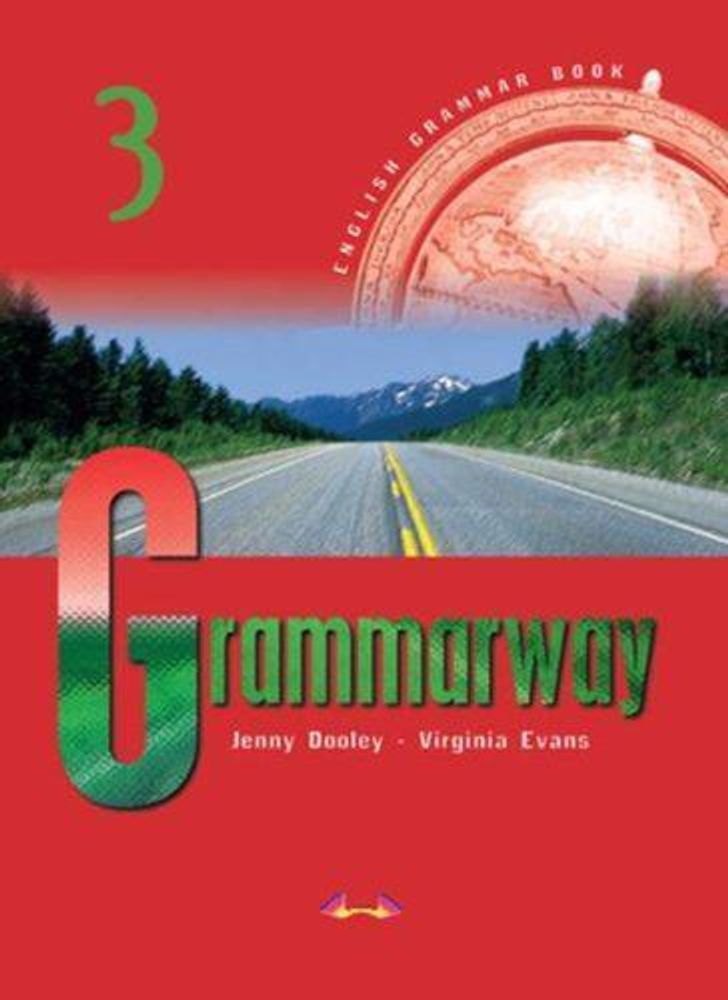 Grammarway 3. Student&#39;s Book. Pre-Intermediate. Учебник