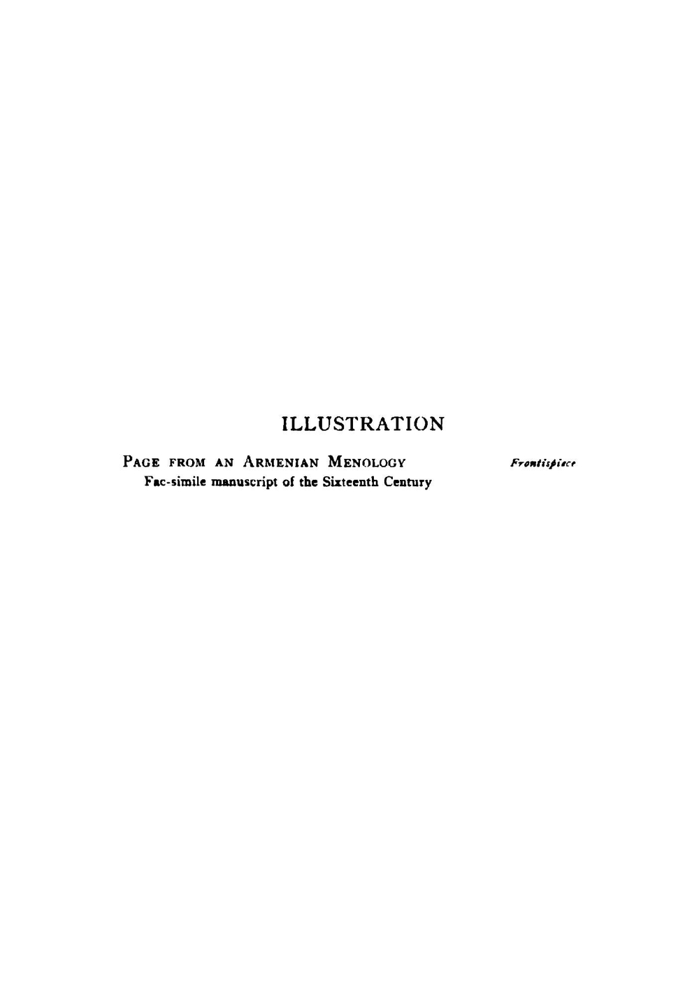 Armenian literature. Comprising poetry, drama, folk-lore, and classic traditions; tr. into English for the first time, with a special introduction | Robert Arnot