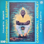 Кэннонболл Эддерли / Планета Земля (LP)
