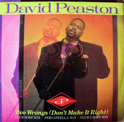 David Peaston – Two Wrongs (Don't Make It Right)