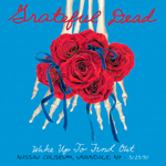 Grateful Dead / Wake Up To Find Out (Nassau Coliseum, Uniondale, NY 3/29/1990)(Limited Edition)(5LP)