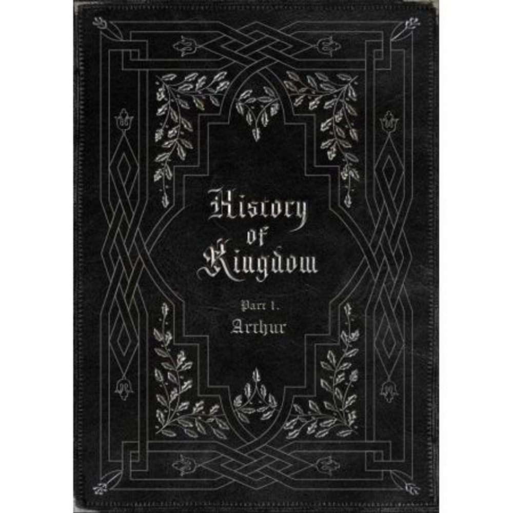 Альбом Kingdom - History Of Kingdom : Part I . Arthur Debut Album