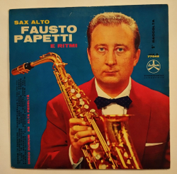 Винтажная виниловая пластинка LP Fausto Papetti Sax Alto E Ritmi (Italy 1960)